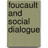 Foucault and Social Dialogue