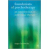 Foundations Of Psychotherapy door Roger Horrocks