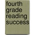 Fourth Grade Reading Success