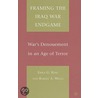 Framing the Iraq War Endgame door Robert A. Wells