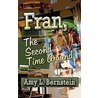 Fran, the Second Time Around by Amy L. Bernstein
