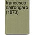 Francesco Dall'Ongaro (1873)
