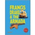 Francis Drake And The Armada