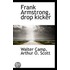 Frank Armstrong, Drop Kicker