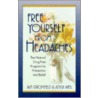 Free Yourself from Headaches door Jan Stromfield