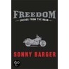 Freedom Credos From The Road door Sonny Barger