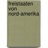 Freistaaten Von Nord-Amerika door Gustav Löwig