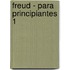 Freud - Para Principiantes 1