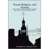 Freud, Religion, and Anxiety door Christopher Chapman