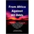 From Africa Against All Odds