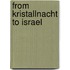From Kristallnacht to Israel