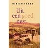 Uit een goed nest