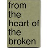 From the Heart of the Broken door Tonya Lett Moye