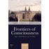 Frontiers Of Consciousness P
