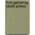 Fruit-Gathering (Dodo Press)