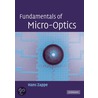 Fundamentals Of Micro-Optics door Hans Zappe