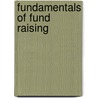 Fundamentals of Fund Raising door David L. Heetland