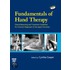 Fundamentals of Hand Therapy