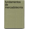 Fundamentos de Mercadotecnia door Ricardo Fernandez Valinas