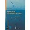 Föderierte Datenbanksysteme door Stefan Conrad