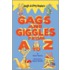 Gags and Giggles from A to Z