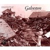 Galveston And The 1900 Storm door Patricia Bellis Bixel