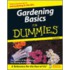 Gardening Basics for Dummies