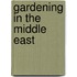Gardening In The Middle East