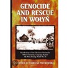 Genocide And Rescue In Wolyn door Tadeusz Piotrowski