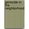 Genocide in the Neighborhood door Onbekend