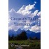 George's Tales Of Yesteryear