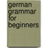 German Grammar for Beginners