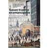 Tussen traditie en emanicipatie