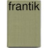 Frantik