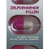 Zelfdenkende pillen