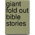 Giant Fold Out Bible Stories