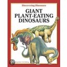 Giant Plant-Eating Dinosaurs door Onbekend