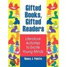Gifted Books, Gifted Readers by Nancy J. Polette