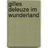 Gilles Deleuze im Wunderland