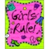 Girls Rule! [With Key Chain]