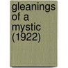 Gleanings Of A Mystic (1922) by Max Heindel