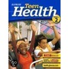 Glencoe Teen Health Course 2 door Michael J. Cleary