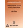 Globalisierung ohne Grenzen? door Holger Flörkemeier