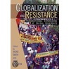 Globalization And Resistance door Jackie Smith