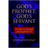 God's Prophet, God's Servant door John Goldingay