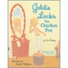 Goldie Locks Has Chicken Pox door Erin Dealey