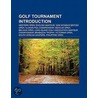 Golf Tournament Introduction door Source Wikipedia