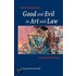 Good And Evil In Art And Law