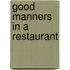 Good Manners in a Restaurant