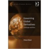 Governing Global Derivatives by Chiara Oldani